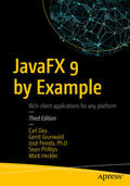 Dea / Grunwald / Pereda |  JavaFX 9 by Example | eBook | Sack Fachmedien