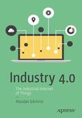 Gilchrist |  Industry 4.0 | Buch |  Sack Fachmedien
