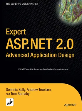 Barnaby / Troelsen / Selly |  Expert ASP.NET 2.0 Advanced Application Design | Buch |  Sack Fachmedien