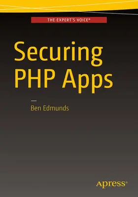 Edmunds |  Securing PHP Apps | Buch |  Sack Fachmedien
