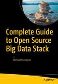 Frampton |  Complete Guide to Open Source Big Data Stack | Buch |  Sack Fachmedien