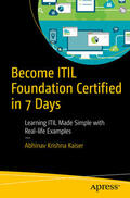 Krishna Kaiser / Kaiser |  Become ITIL Foundation Certified in 7 Days | eBook | Sack Fachmedien