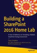 Simpkins |  Building a SharePoint 2016 Home Lab | Buch |  Sack Fachmedien
