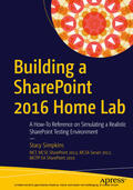 Simpkins |  Building a SharePoint 2016 Home Lab | eBook | Sack Fachmedien