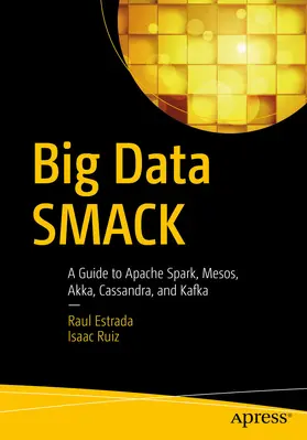 Estrada / Ruiz | Big Data SMACK | E-Book | www.sack.de