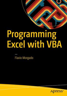 Morgado | Programming Excel with VBA | Buch | 978-1-4842-2204-1 | sack.de