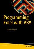 Morgado |  Programming Excel with VBA | Buch |  Sack Fachmedien