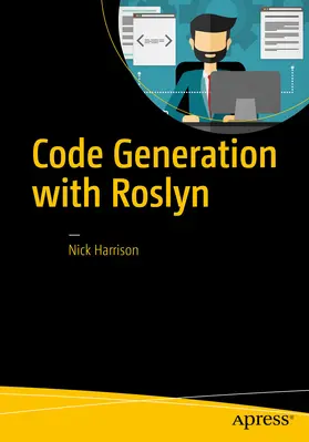 Harrison | Code Generation with Roslyn | E-Book | sack.de
