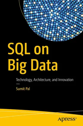 Pal |  SQL on Big Data | eBook | Sack Fachmedien