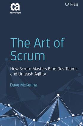 McKenna | The Art of Scrum | Buch | 978-1-4842-2276-8 | sack.de