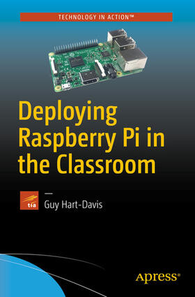 Hart-Davis | Deploying Raspberry Pi in the Classroom | E-Book | sack.de