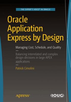 Cimolini | Oracle Application Express by Design | Buch | 978-1-4842-2426-7 | sack.de