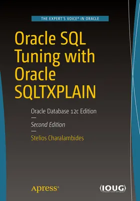 Charalambides | Oracle SQL Tuning with Oracle SQLTXPLAIN | E-Book | sack.de