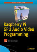 Newmarch |  Raspberry Pi GPU Audio Video Programming | eBook | Sack Fachmedien