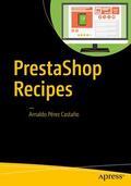 Pérez Castaño |  PrestaShop Recipes | Buch |  Sack Fachmedien