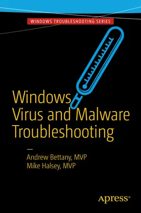 Bettany / Halsey | Windows Virus and Malware Troubleshooting | E-Book | sack.de