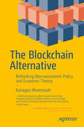 Bheemaiah |  The Blockchain Alternative | eBook | Sack Fachmedien