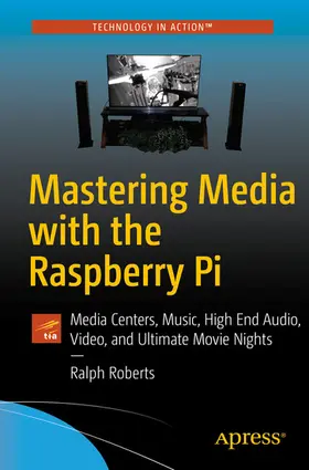 Roberts | Mastering Media with the Raspberry Pi | E-Book | www.sack.de