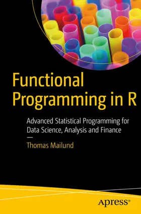 Mailund |  Functional Programming in R | eBook | Sack Fachmedien