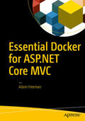 Freeman |  Essential Docker for ASP.NET Core MVC | eBook | Sack Fachmedien