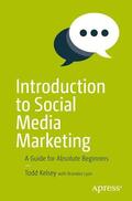 Kelsey |  Introduction to Social Media Marketing | Buch |  Sack Fachmedien
