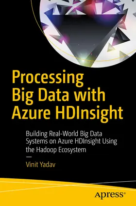Yadav | Processing Big Data with Azure HDInsight | E-Book | sack.de
