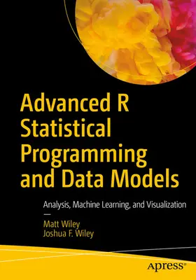 Wiley | Advanced R Statistical Programming and Data Models | E-Book | sack.de