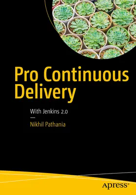 Pathania |  Pro Continuous Delivery | eBook | Sack Fachmedien