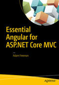Freeman |  Essential Angular for ASP.NET Core MVC | eBook | Sack Fachmedien