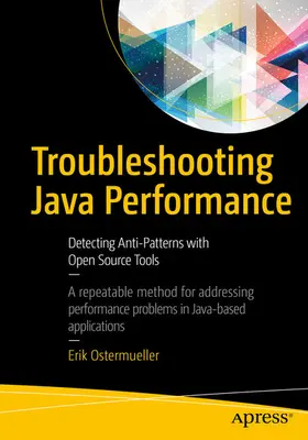 Ostermueller | Troubleshooting Java Performance | E-Book | www.sack.de