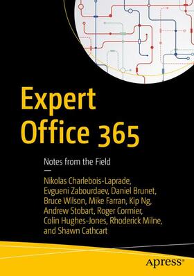 Charlebois-Laprade / Milne / Zabourdaev | Expert Office 365 | Buch | 978-1-4842-2990-3 | sack.de