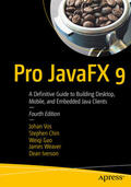 Vos / Chin / Gao |  Pro JavaFX 9 | eBook | Sack Fachmedien