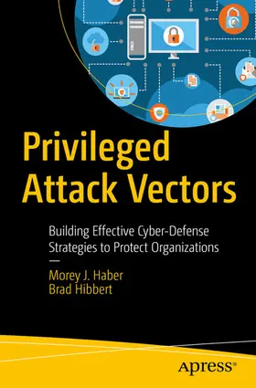 Haber / Hibbert |  Privileged Attack Vectors | eBook | Sack Fachmedien