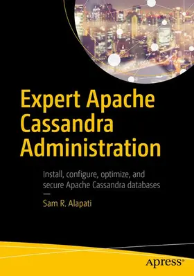 Alapati |  Expert Apache Cassandra Administration | Buch |  Sack Fachmedien