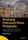 Elmansy |  Developing Professional iPhone Photography | Buch |  Sack Fachmedien