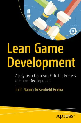 Rosenfield Boeira |  Lean Game Development | Buch |  Sack Fachmedien