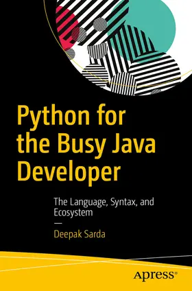 Sarda | Python for the Busy Java Developer | E-Book | www.sack.de