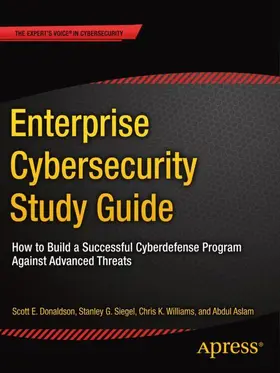 Donaldson / Siegel / Williams |  Enterprise Cybersecurity Study Guide | Buch |  Sack Fachmedien