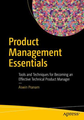 Pranam | Product Management Essentials | Buch | 978-1-4842-3302-3 | sack.de