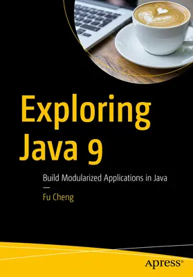 Cheng | Exploring Java 9 | E-Book | sack.de