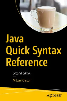 Olsson |  Java Quick Syntax Reference | eBook | Sack Fachmedien