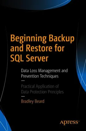 Beard |  Beginning Backup and Restore for SQL Server | Buch |  Sack Fachmedien