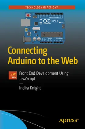 Knight | Connecting Arduino to the Web | E-Book | sack.de