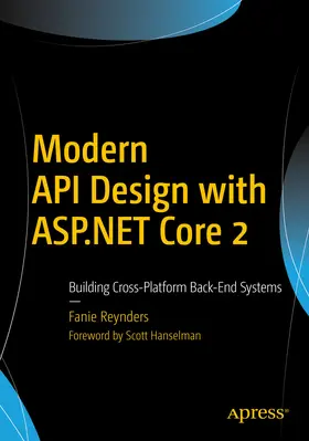 Reynders | Modern API Design with ASP.NET Core 2 | E-Book | sack.de