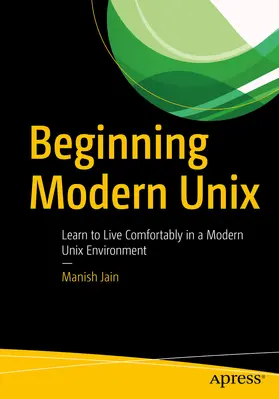 Jain | Beginning Modern Unix | E-Book | sack.de