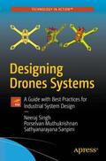 Singh / Muthukrishnan / Sanpini |  Industrial System Engineering for Drones | Buch |  Sack Fachmedien