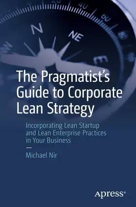 Nir | The Pragmatist's Guide to Corporate Lean Strategy | E-Book | www.sack.de