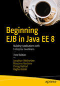 Wetherbee / Nardone / Rathod |  Beginning EJB in Java EE 8 | eBook | Sack Fachmedien