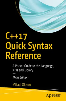 Olsson |  C++17 Quick Syntax Reference | eBook | Sack Fachmedien