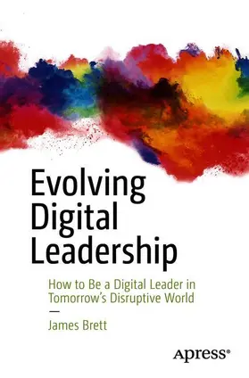 Brett |  Evolving Digital Leadership | Buch |  Sack Fachmedien